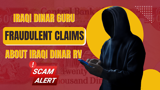 Iraqi Dinar scam alert