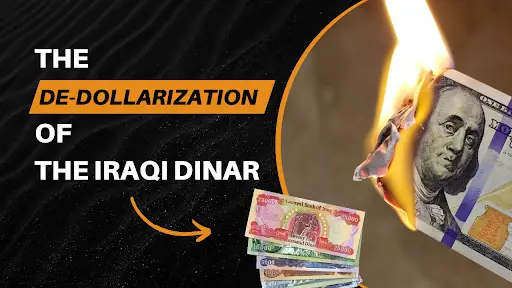 Iraqi Dinar de-dollarization